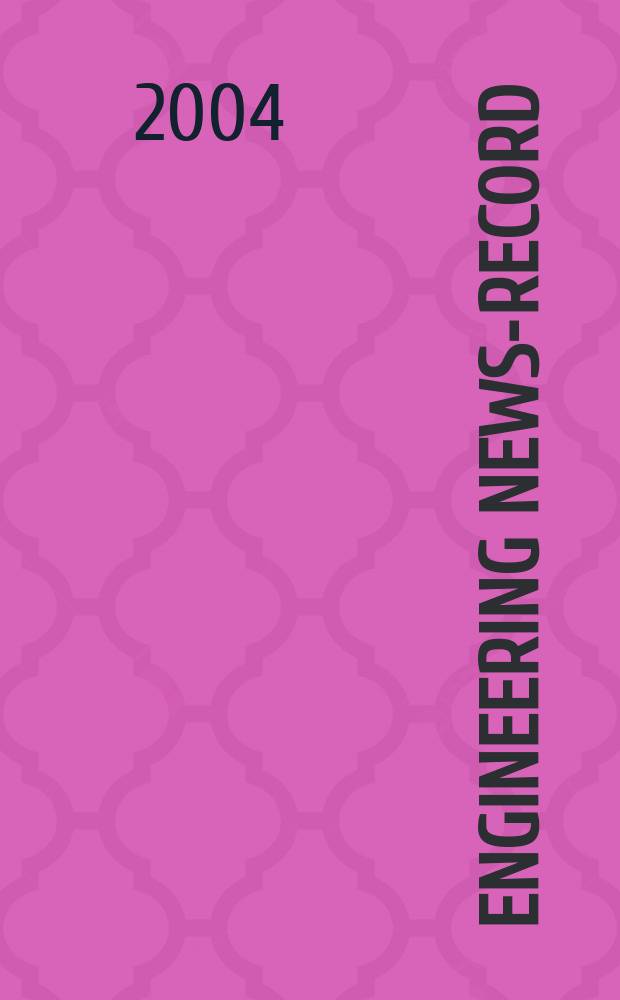 Engineering news-record : Devoted to civil engineering and contracting. Vol. 252, № 15