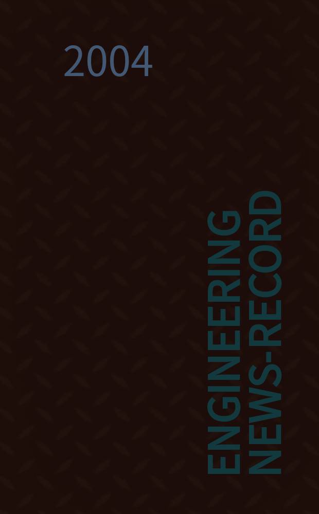 Engineering news-record : Devoted to civil engineering and contracting. Vol. 253, № 12