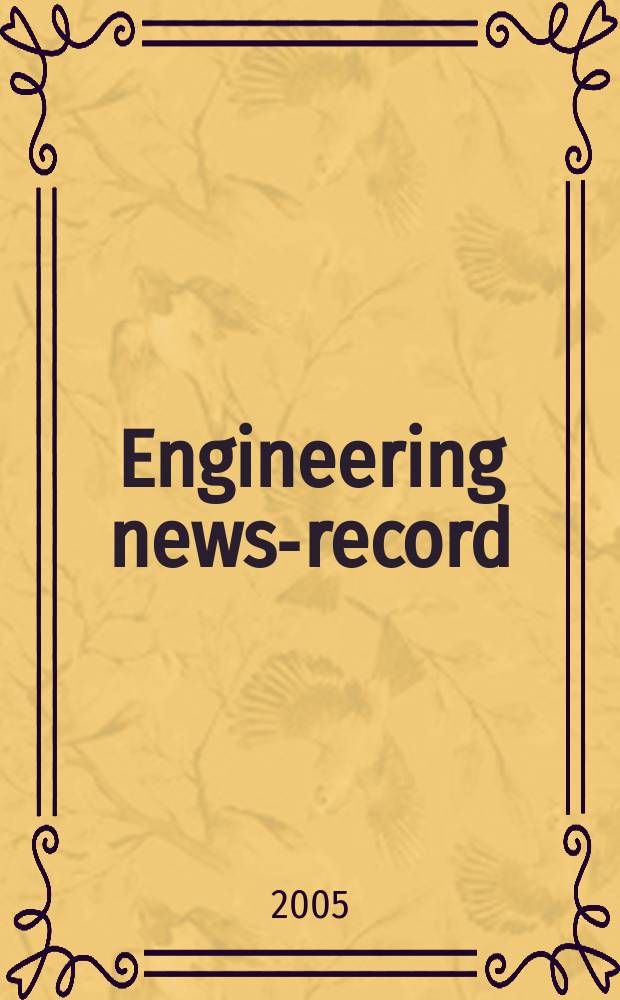 Engineering news-record : Devoted to civil engineering and contracting. Vol. 254, № 6