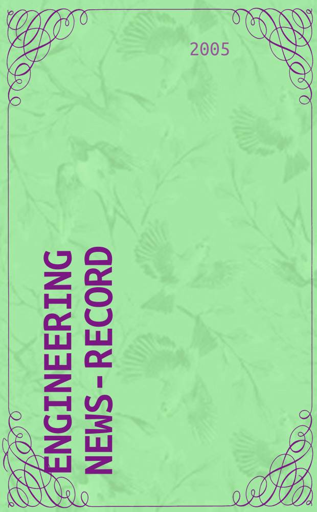 Engineering news-record : Devoted to civil engineering and contracting. Vol. 255, № 6