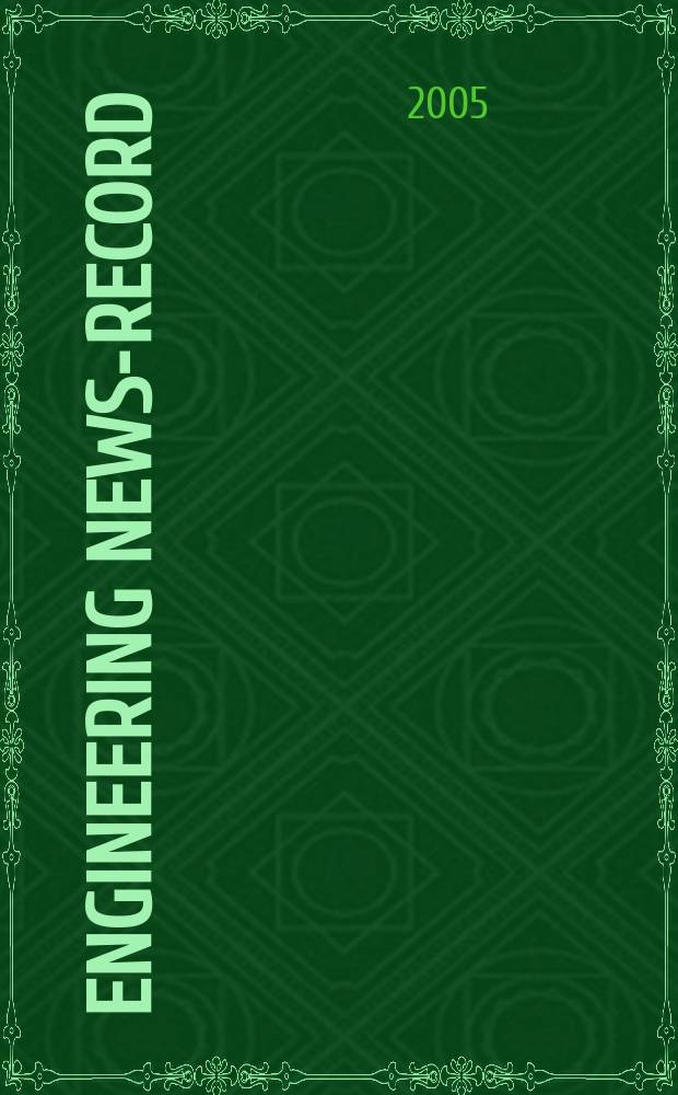 Engineering news-record : Devoted to civil engineering and contracting. Vol. 255, № 7