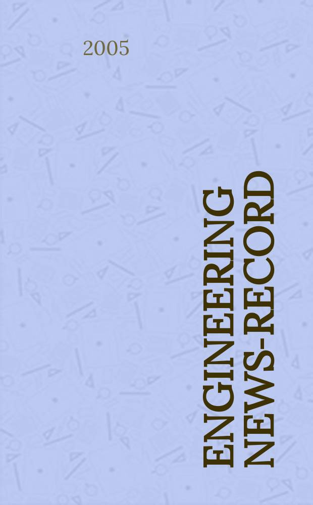 Engineering news-record : Devoted to civil engineering and contracting. Vol. 255, № 14