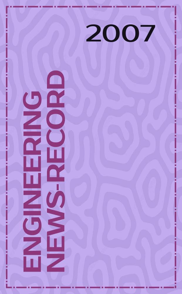 Engineering news-record : Devoted to civil engineering and contracting. Vol. 258, № 13