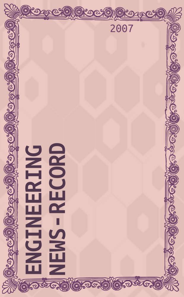 Engineering news-record : Devoted to civil engineering and contracting. Vol. 258, № 15
