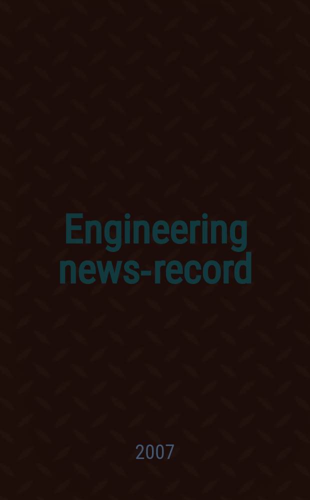 Engineering news-record : Devoted to civil engineering and contracting. Vol. 259, № 4