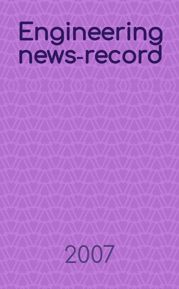 Engineering news-record : Devoted to civil engineering and contracting. Vol. 259, № 5
