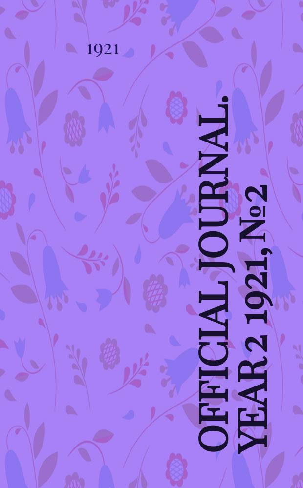 Official journal. Year 2 1921, № 2