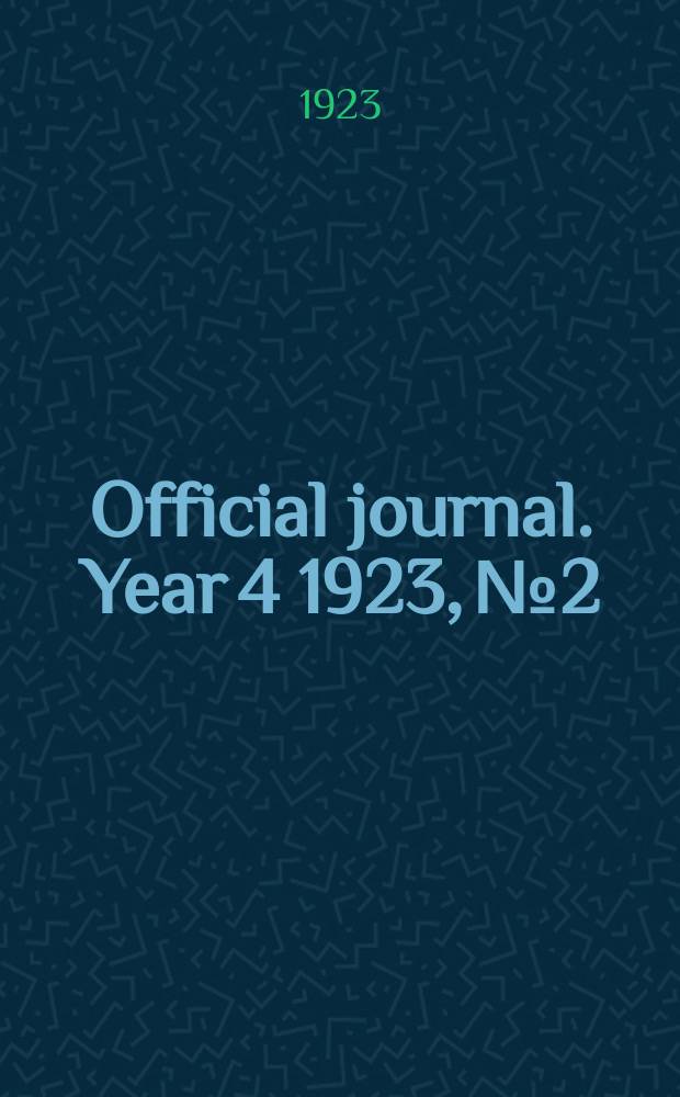 Official journal. Year 4 1923, № 2