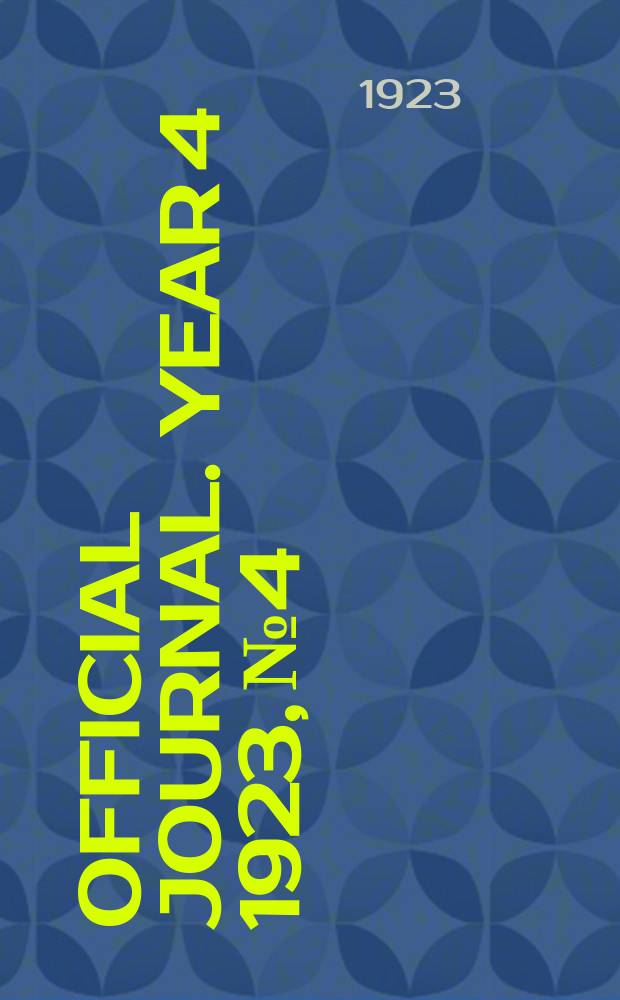 Official journal. Year 4 1923, № 4