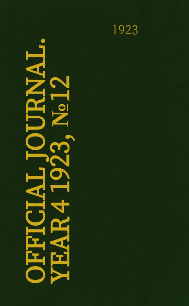 Official journal. Year 4 1923, № 12