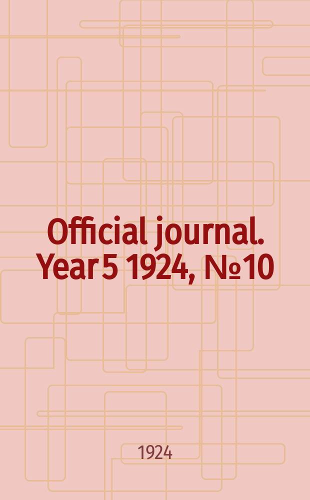 Official journal. Year 5 1924, № 10