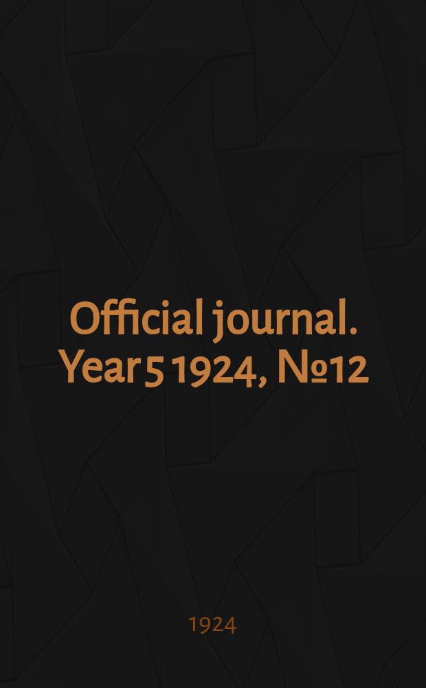 Official journal. Year 5 1924, № 12