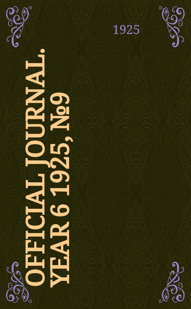 Official journal. Year 6 1925, № 9