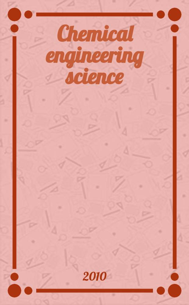 Chemical engineering science : Génie chimique. Vol. 65, № 5