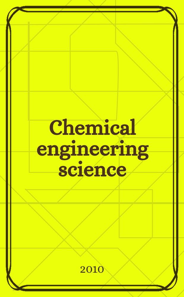Chemical engineering science : Génie chimique. Vol. 65, № 6