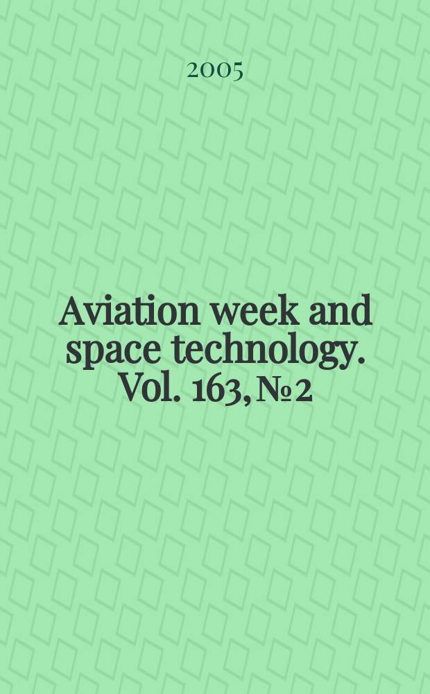 Aviation week and space technology. Vol. 163, № 2