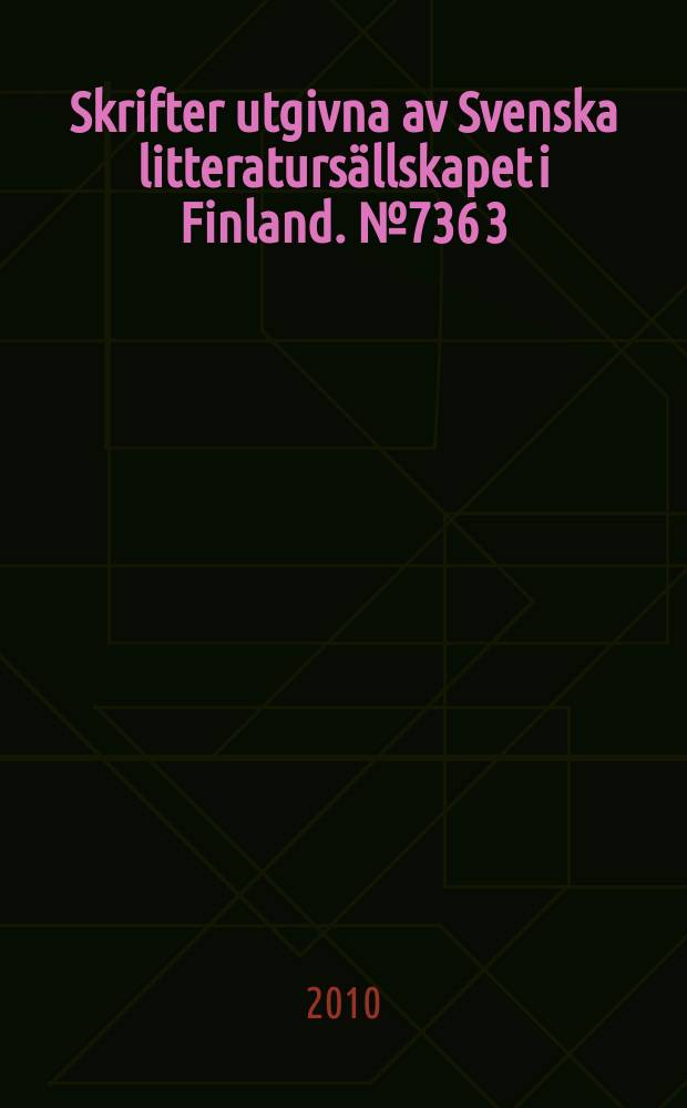 Skrifter utgivna av Svenska litteraturs&auml;llskapet i Finland. № 736 [3] : Dagbok f&ouml;rd under min resa i Centralasien och Kina 1906-07-08 = Густав Маннергейм: во время моей поездки в Центральную Азию и Китай 1906-07-08.