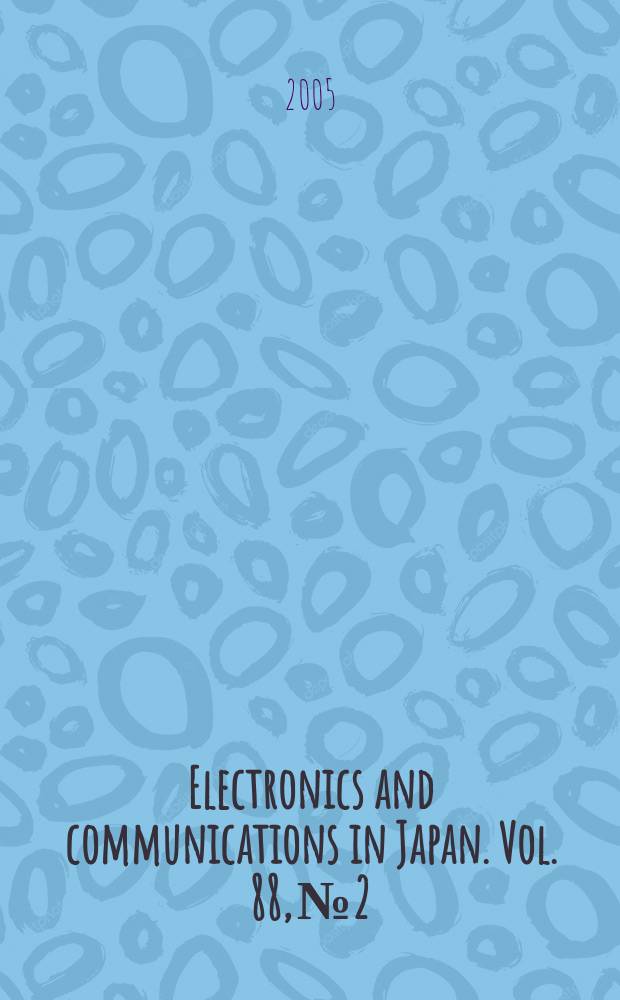 Electronics and communications in Japan. Vol. 88, № 2