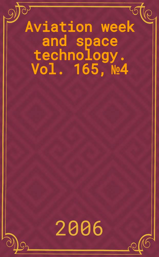 Aviation week and space technology. Vol. 165, № 4