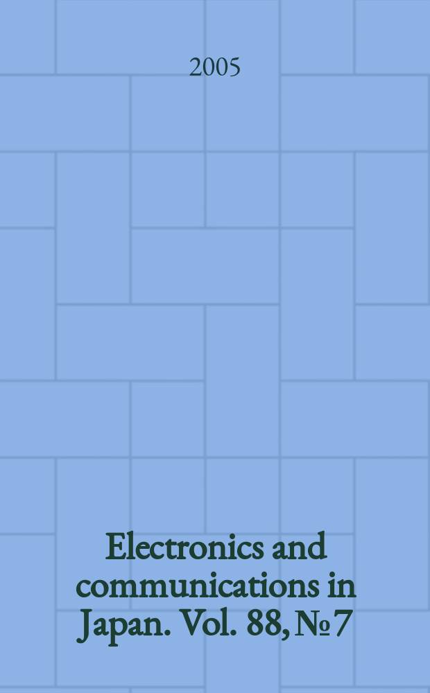 Electronics and communications in Japan. Vol. 88, № 7