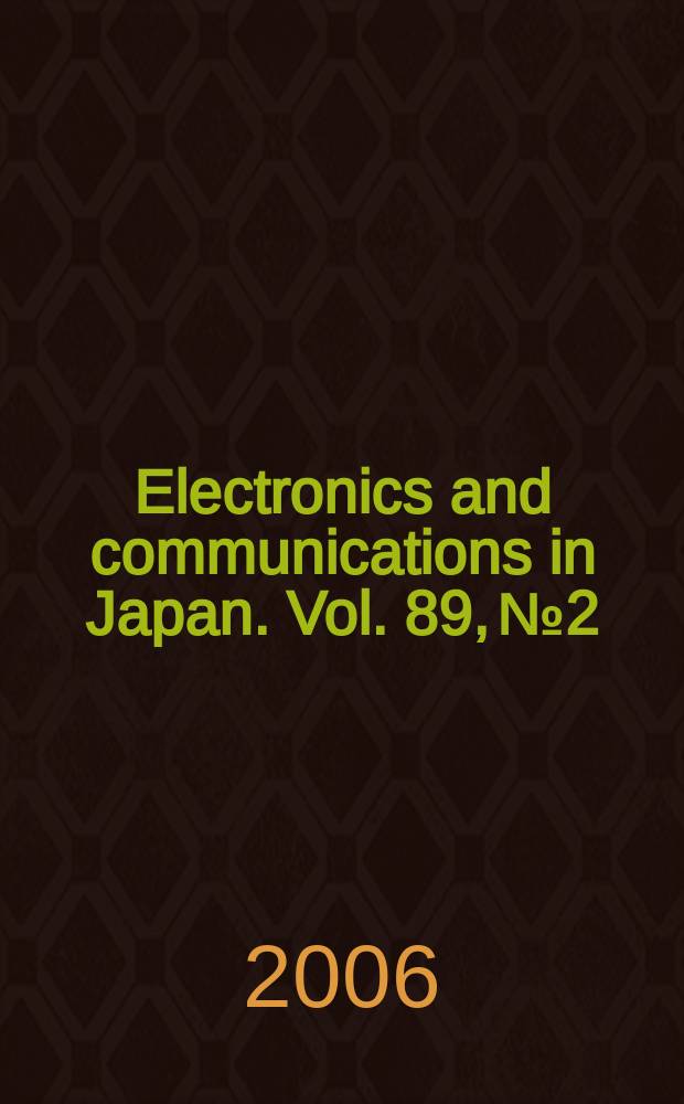 Electronics and communications in Japan. Vol. 89, № 2