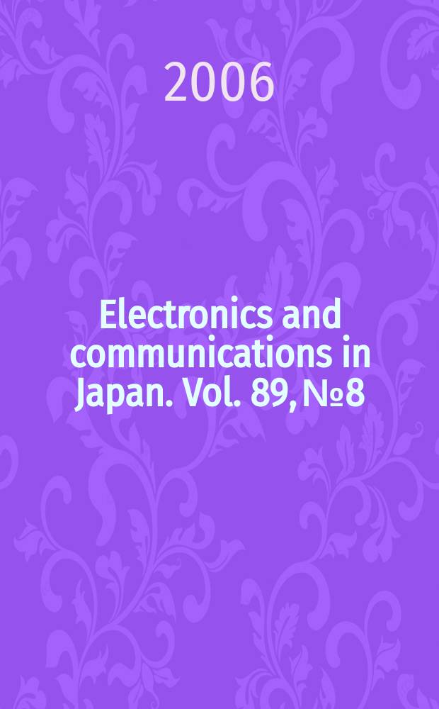Electronics and communications in Japan. Vol. 89, № 8