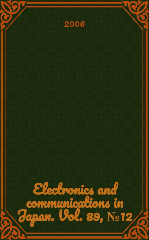 Electronics and communications in Japan. Vol. 89, № 12