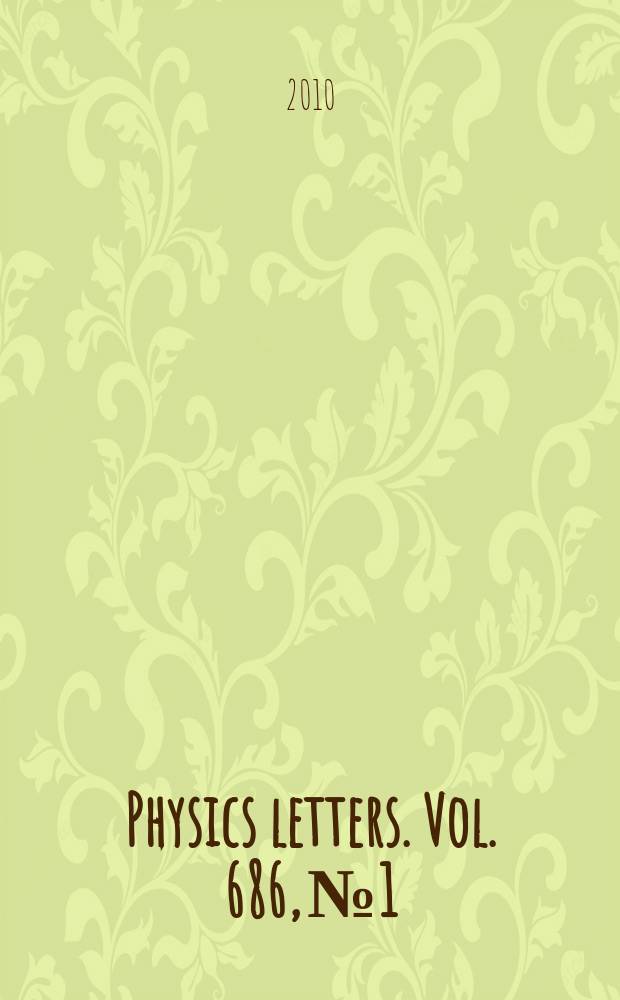 Physics letters. Vol. 686, № 1