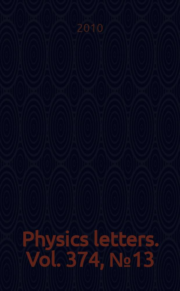 Physics letters. Vol. 374, № 13/14