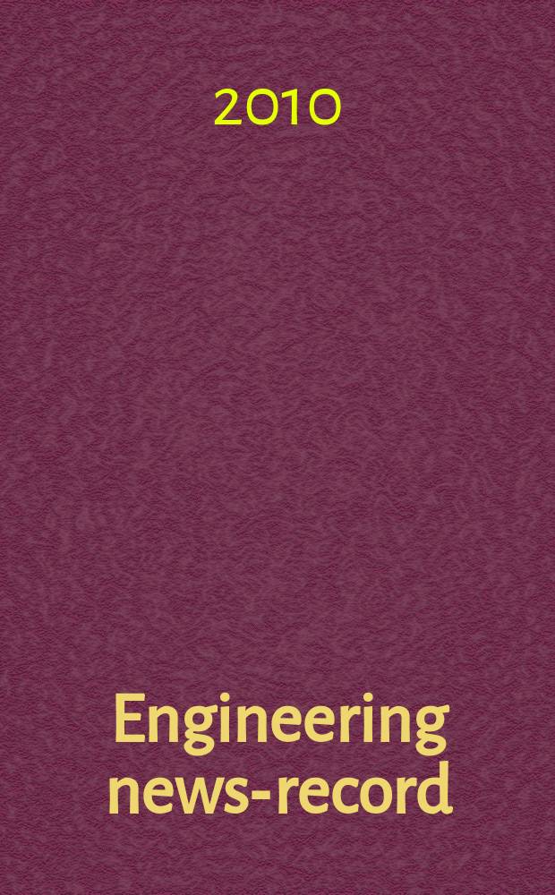 Engineering news-record : Devoted to civil engineering and contracting. Vol. 264, № 10