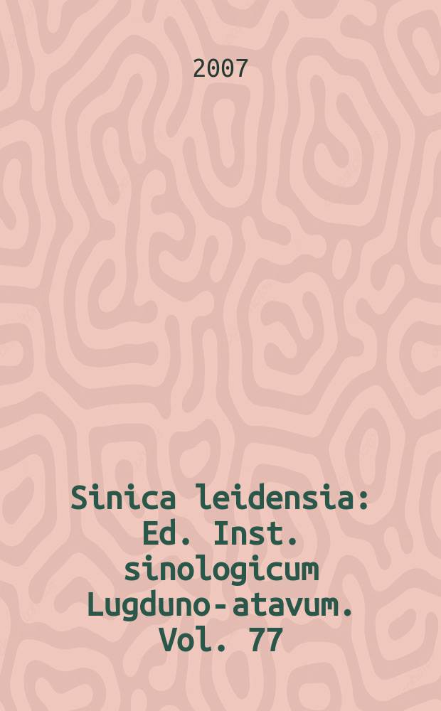 Sinica leidensia : Ed. Inst. sinologicum Lugduno -Batavum. Vol. 77 : Painting faith = Картины веры: Ли Гонглин и Северная Сун буддийской культуры