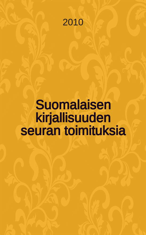 Suomalaisen kirjallisuuden seuran toimituksia : Suomen museohistoria = История музейного дела в Финляндии
