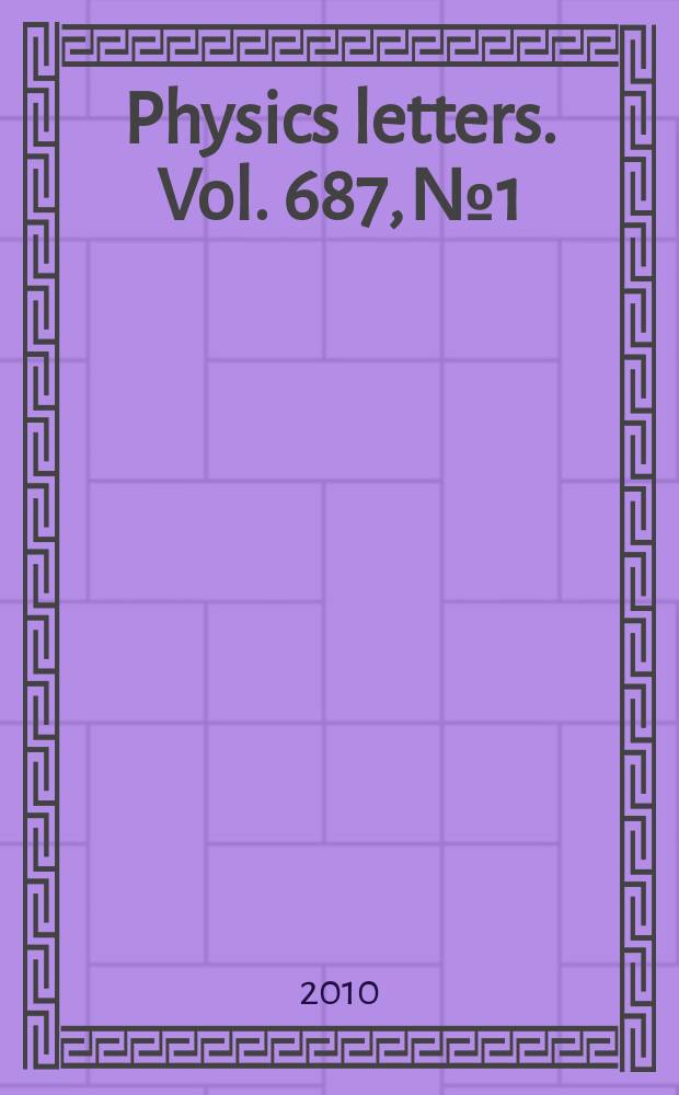 Physics letters. Vol. 687, № 1