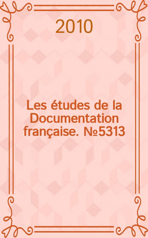 Les études de la Documentation française. № 5313/14 : Les services à la personne = Сфере услуг личная