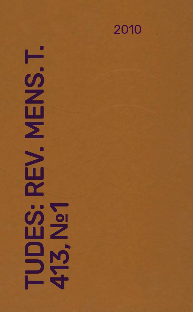 &Eacute;tudes : Rev. mens. T. 413, № 1/2 (4131/4132)