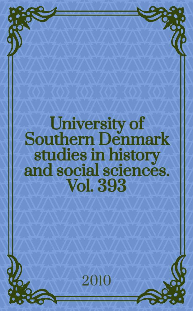 University of Southern Denmark studies in history and social sciences. Vol. 393 : Cittaslow - byudvikling med udsyn og omtanke? = "Медленные города" - городское развитие с новыми идеями и предусмотрительность?