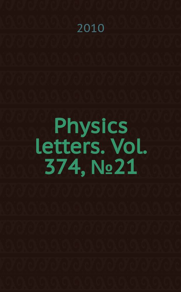 Physics letters. Vol. 374, № 21