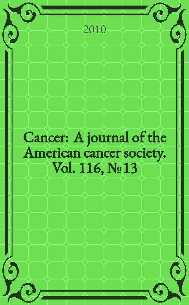 Cancer : A journal of the American cancer society. Vol. 116, № 13