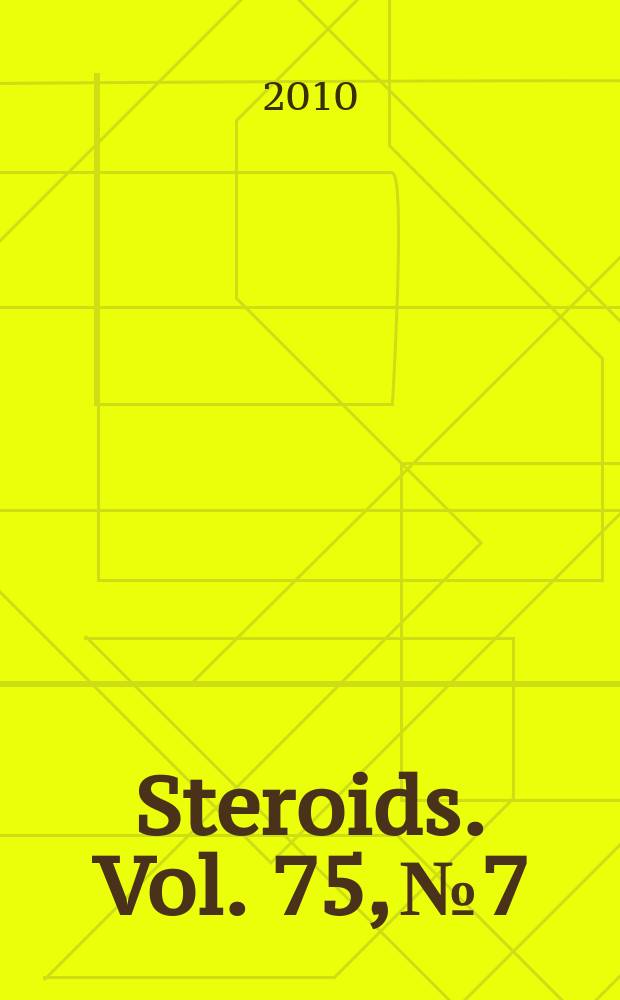 Steroids. Vol. 75, № 7