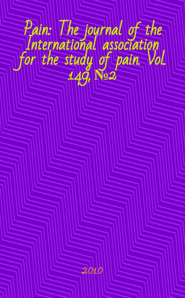 Pain : The journal of the International association for the study of pain. Vol. 149, № 2