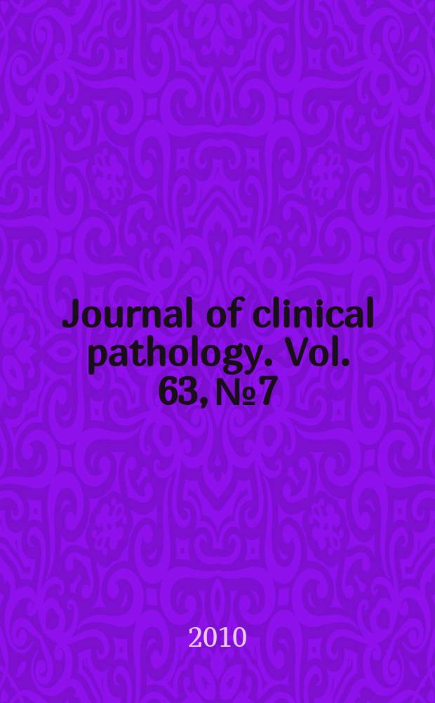 Journal of clinical pathology. Vol. 63, № 7