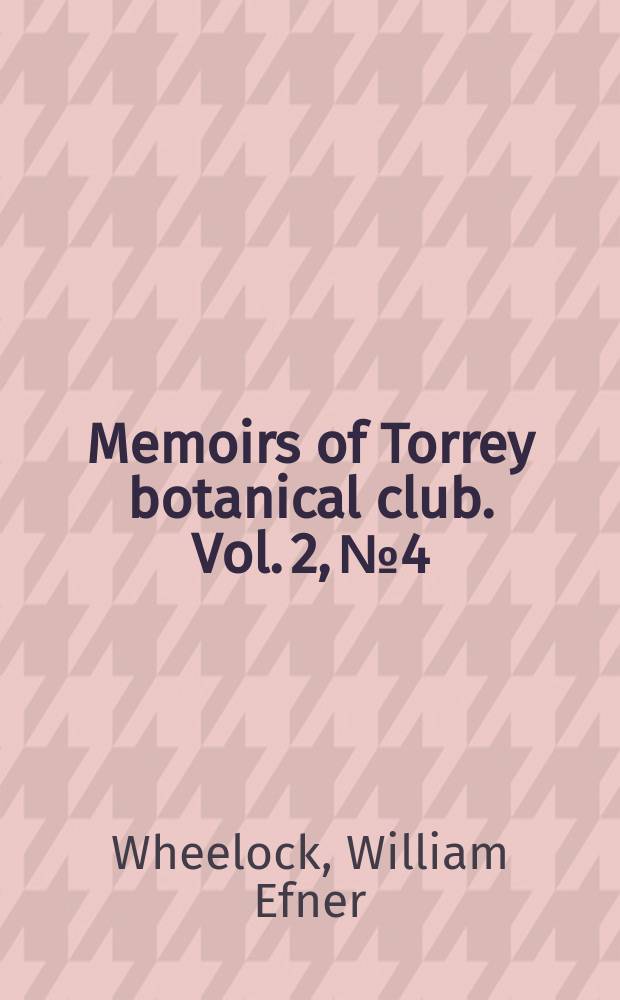 Memoirs of Torrey botanical club. Vol. 2, № 4 : The genus Polygala in North America = Род истод в Северной Америке