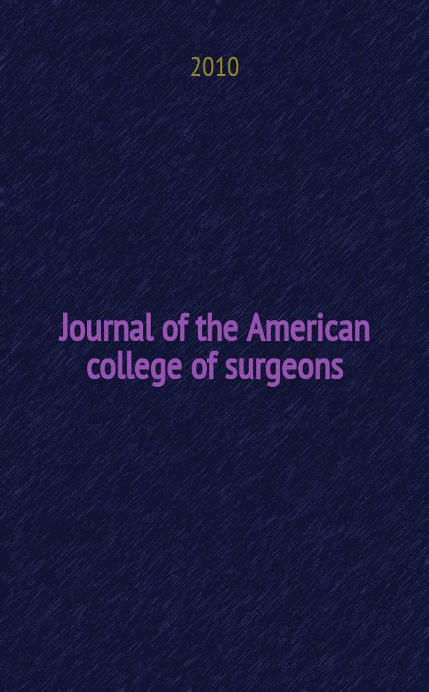 Journal of the American college of surgeons : Formerly Surgery, gynecology & obstetrics. Vol. 210, № 6