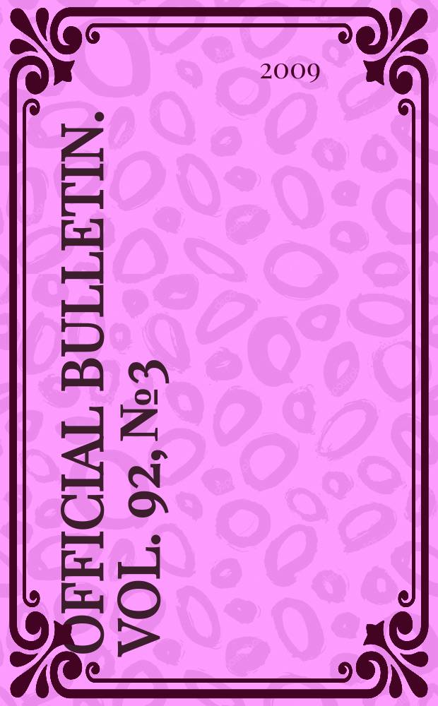 Official bulletin. Vol. 92, № 3