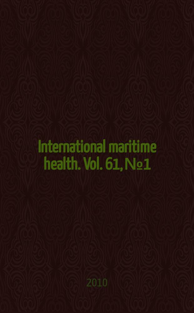 International maritime health. Vol. 61, № 1