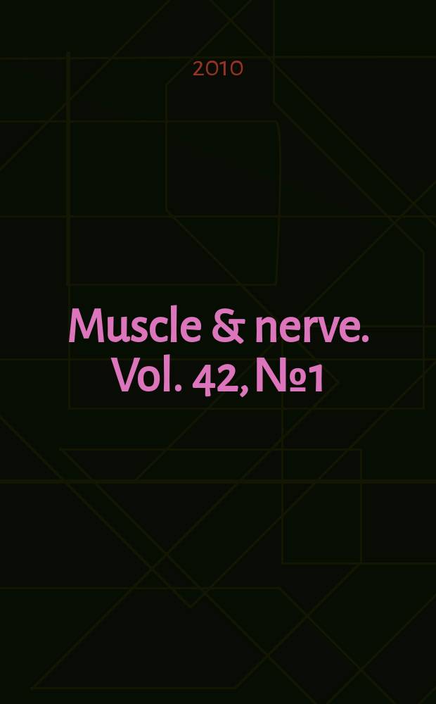 Muscle & nerve. Vol. 42, № 1