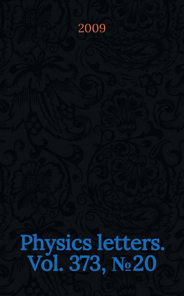 Physics letters. Vol. 373, № 20