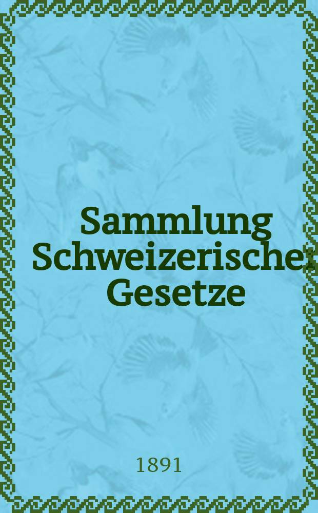 Sammlung Schweizerischer Gesetze