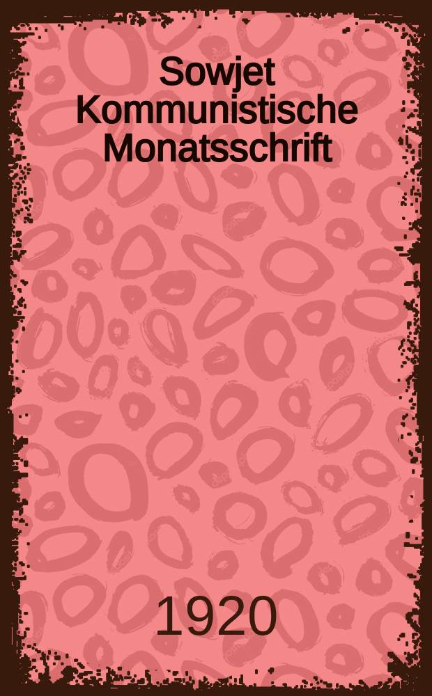 Sowjet Kommunistische Monatsschrift
