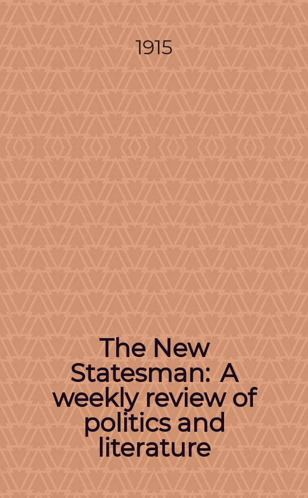 The New Statesman : A weekly review of politics and literature